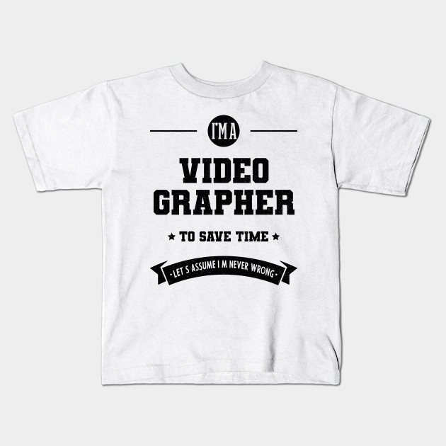 I am Videographer Videographer Job Gift Funny Videographer Gift